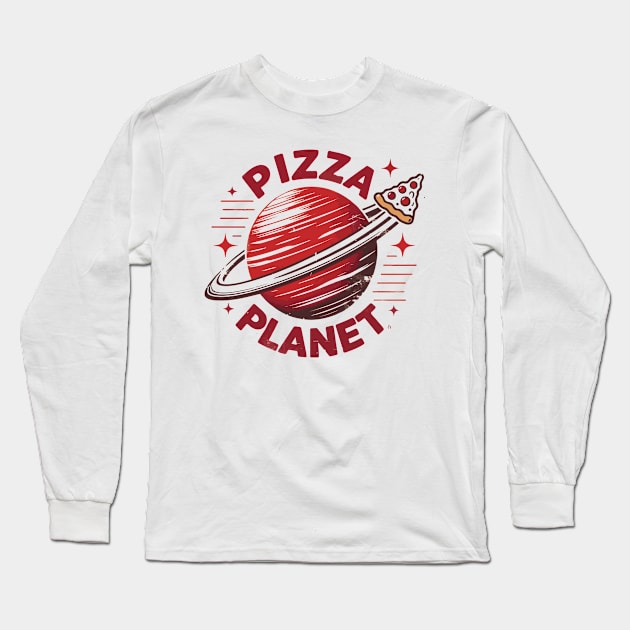 Pizza Planet Tribute - Fan Movie Theater Pizza Planet Movie Tribute - Pizza Planet best Tribute and Designs Piza Pitza Pitsa Planet Tribute - Pizza Lover Pizza Slice - Pizza and Chill Long Sleeve T-Shirt by TributeDesigns